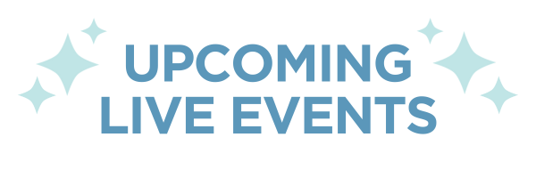 Upcoming Live Events